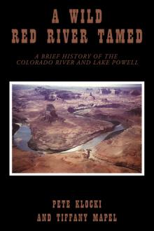 A Wild Red River Tamed