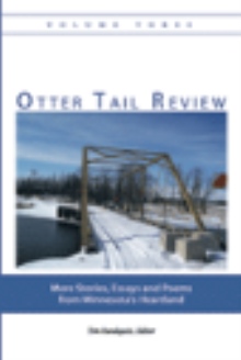 Otter Tail Review, Volume Three