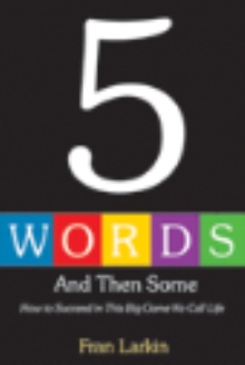 5 WORDS AND THEN SOME