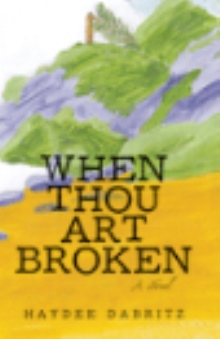 When Thou Art Broken