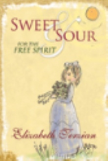 Sweet and Sour for the Free Spirit