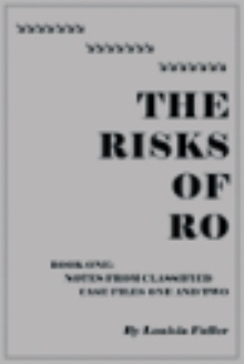 THE RISKS OF RO