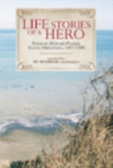 Life Stories of a Hero