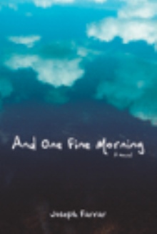 And One Fine Morning