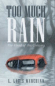 Too Much Rain