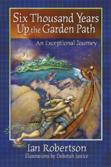 Six Thousand Years up the Garden Path