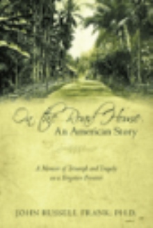 On the Road Home: An American Story