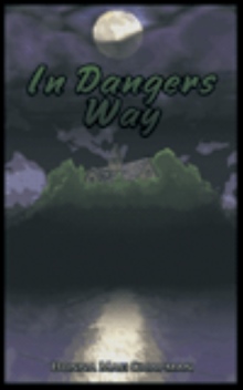 In Dangers Way