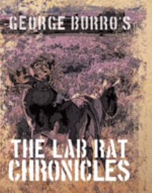 The Lab Rat Chronicles
