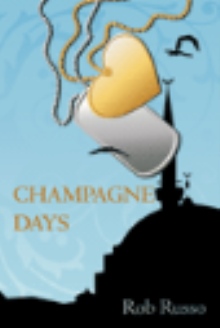 CHAMPAGNE DAYS