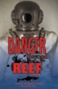 Danger Beyond the Reef