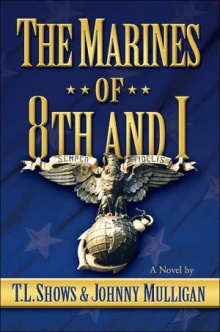 THE MARINES OF 8TH AND I