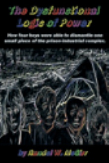 The Dysfunctional Logic of Power