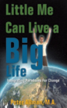 Little Me Can Live a Big Life