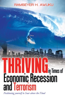 Thriving in Times of Economic Recession & Terrorism