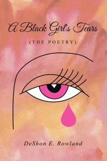 A Black Girl's Tears (The Poetry)