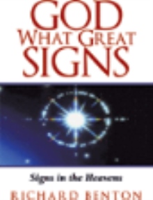 GOD WHAT GREAT SIGNS