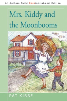 Mrs. Kiddy and the Moonbooms