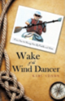 Wake of the Wind Dancer