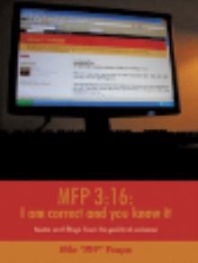 MFP 3:16: I am correct and you know it