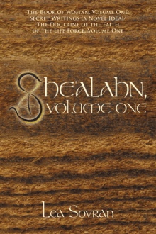 She'alahn, Volume One