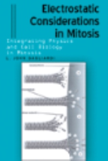 Electrostatic Considerations in Mitosis