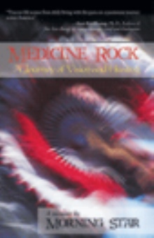 MEDICINE ROCK