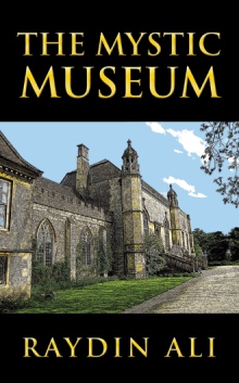 THE MYSTIC MUSEUM