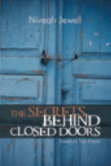 THE SECRETS BEHIND CLOSED DOORS