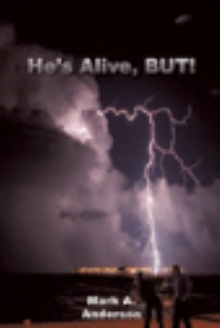 He's Alive, But!