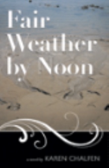 Fair Weather by Noon