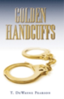 Golden Handcuffs