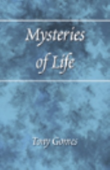 Mysteries of Life: