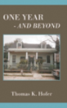 ONE YEAR - AND BEYOND