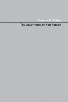 The Adventures Of Karl Forsch