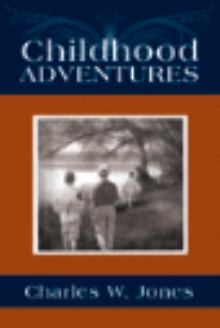 Childhood Adventures