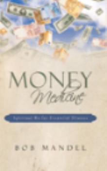 Money Medicine