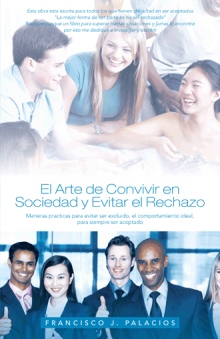 El arte de convivir en sociedad y evitar el reachazo