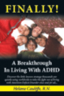 "FINALLY!" A Breakthrough in Living with ADHD