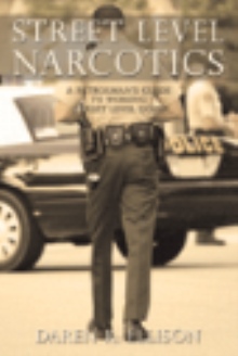 Street Level Narcotics