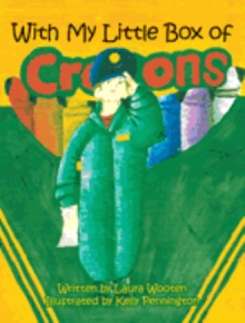 With My Little Box of Crayons