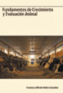 Fundamentos de Crecimiento y Evaluación Animal