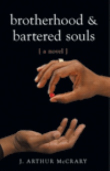 Brotherhood and Bartered Souls