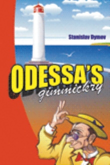 Odessa's Gimmickry