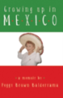 Growing up in Mexico