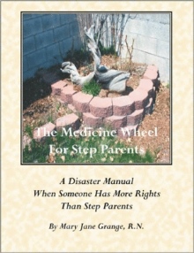 The Medicine Wheel For Step Parents