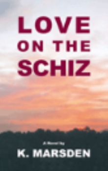 Love on the Schiz