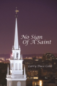 No Sign Of A Saint