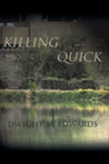 Killing Quick