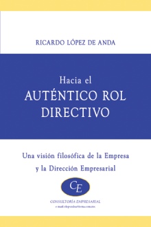 HACIA EL AUTENTICO ROL DIRECTIVO
